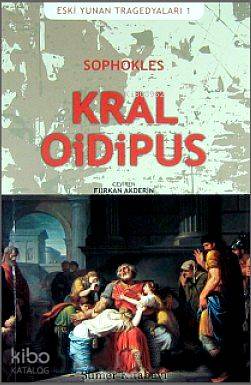 Kral Oidipus; Eski Yunan Tragedyaları - 1