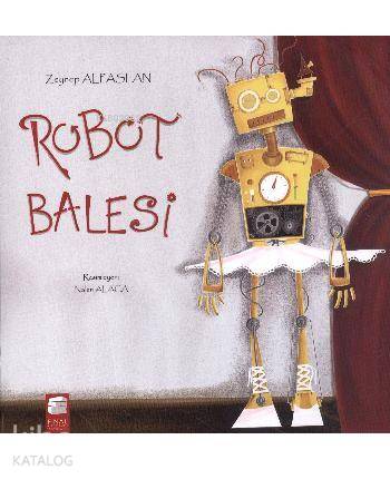Robot Balesi-Zeynep Alpaslan