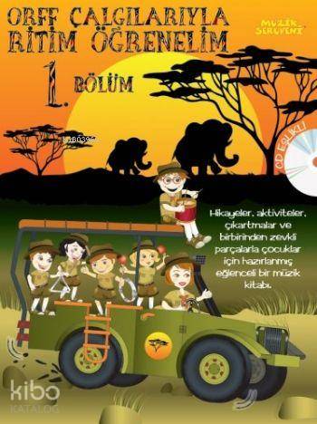 Orff Çalgılarıyla Ritim Öğrenelim 1. Bölüm