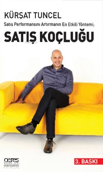 Satış Koçluğu; Satış Performansını Artırmanın En Etkili Yöntemi
