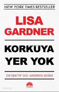 Korkuya Yer Yok - Lisa Gardner