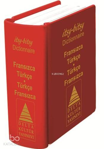 Delta Kültür Yayınları İtsy - Bitsy Dictionnire Fransızca Türkçe - Türkçe Fransızca Mini Sözlük Delta Kültür
