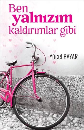 Ben Yalnızım Kaldırımlar Gibi-Yücel Bayar
