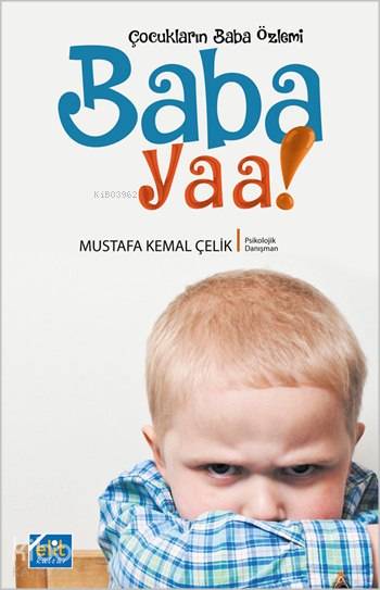 Baba Yaa; Çocukların Baba Özlemi