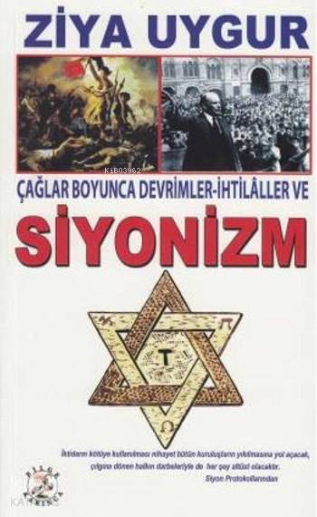 Çağlar Boyunca Devrimler - İhtilaller ve Siyonizm