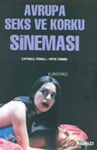 Avrupa Seks Ve Korku Sineması ( Immoral Tales )