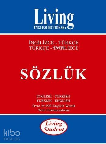 Living Student İngilizce Türkçe Türkçe İngilizce Sözlük