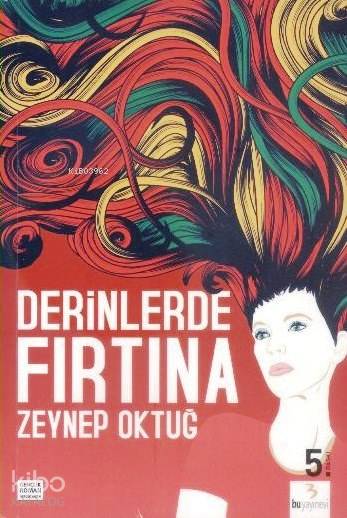 Derinlerde Fırtına - Zeynep Temüroğlu