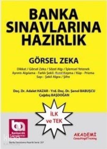 Akademi Banka Sınavlarına Hazırlık Görsel Zeka Soruları 2015