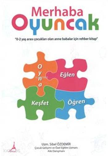 Merhaba Oyuncak-Sibel Özdemir
