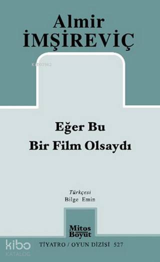 Eğer Bu Bir Film Olsaydı