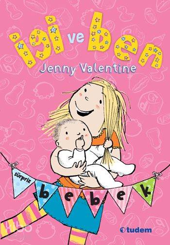 İgi Ve Ben Sürpriz Bebek-Jenny Valentine