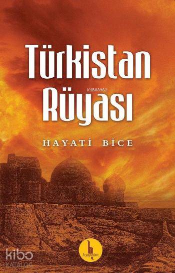 Türkistan Rüyası