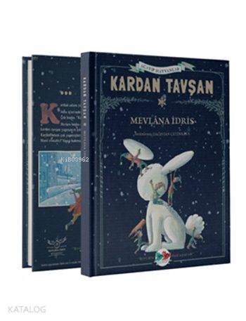 Acayip Hayvanlar-Kardan Tavşan-Mevlana İdris