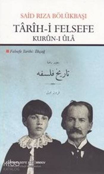 Tarih-i Felsefe; Kurun-i Ula