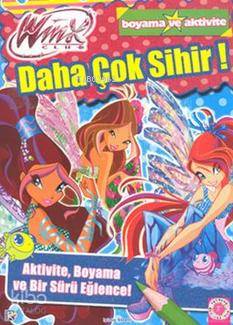 Daha Çok Sihir!; Aktivite, Boyama ve Bir Sürü Eğlence!