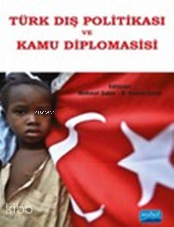 Türk Dış Politikası ve Kamu Diplomasisi
