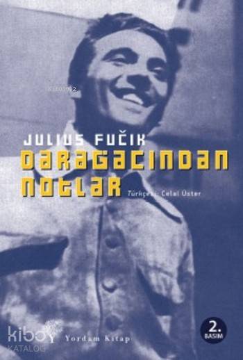 Darağacından Notlar-Julius Fucik