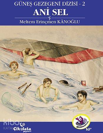 Güneş Gezegeni Dizisi 2 : Ani Sel