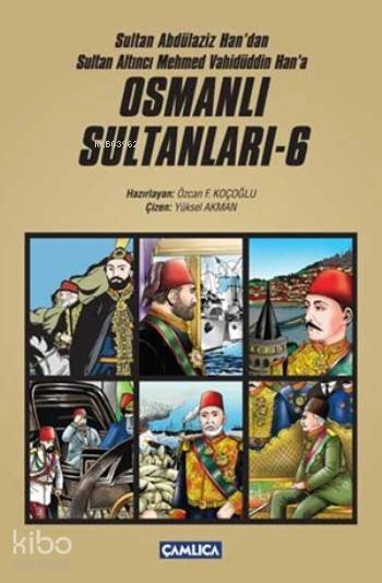 Osmanlı Sultanları 6