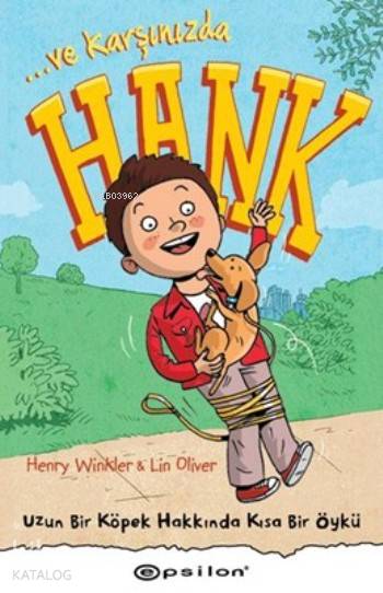Hank: Uzun Bir Köpek Hakkında Kısa Bir Öykü-Lin Oliver