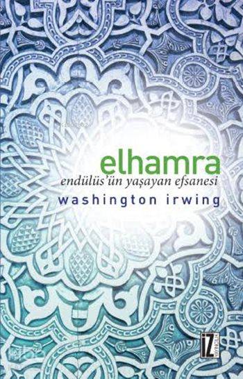 Elhamra; Endülüs'ün Yaşayan Efsanesi