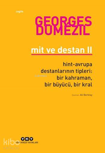Mit Ve Destan 2-Georges Dumezil
