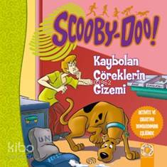 Scooby Doo Kaybolan Çöreklerin Gizemi