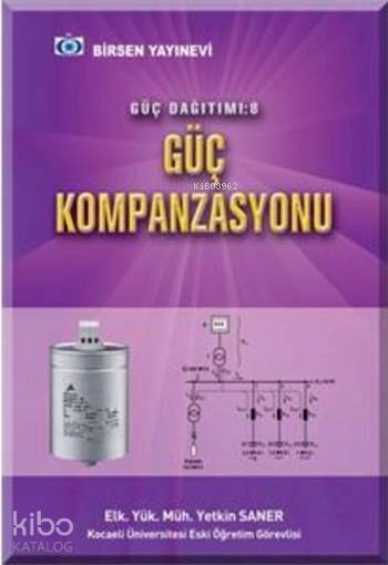 Güç Dağıtımı 8 Güç Kompanzasyonu