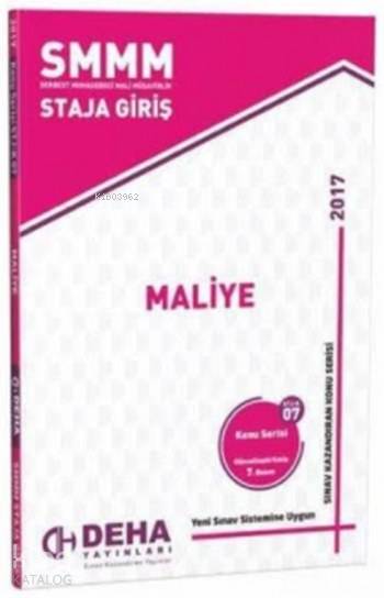 SMMM Staja Giriş Maliye; Konu Serisi 07