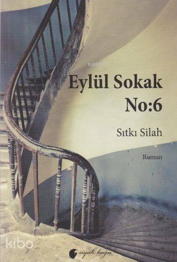 Eylül Sokak No:6-Sıtkı Silah