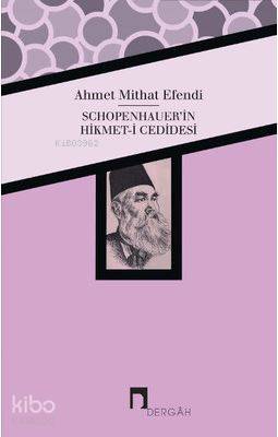 Schopenhauer'in Hikmet-i Cedidesi