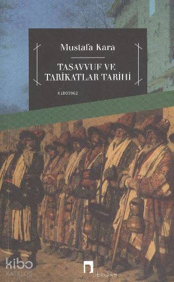 Tasavvuf ve Tarikatlar Tarihi