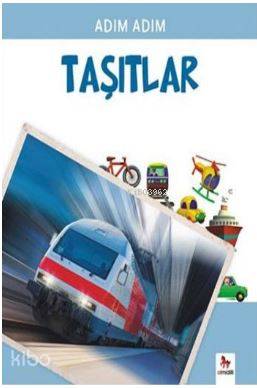 Adım Adım - Taşıtlar-Gaetan Evrard