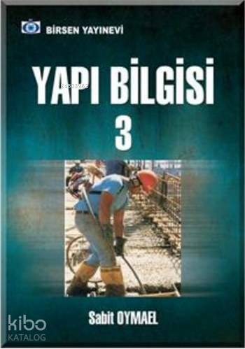 Yapı Bilgisi 3 - Sabit Oymael