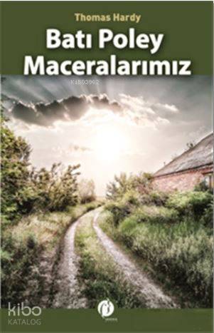 Batı Poley Maceralarımız
