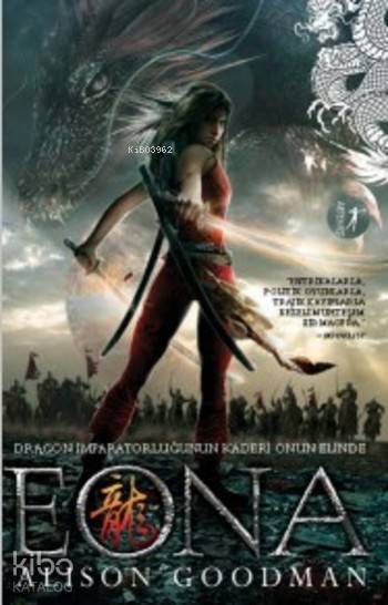 Eona; Dragon İmparatorluğunun Kaderi Onun Elinde