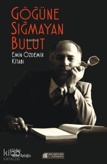 Göğüne Sığmayan Bulut; Emin Özdemir Kitabı