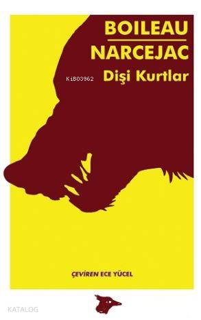 Dişi Kurtlar