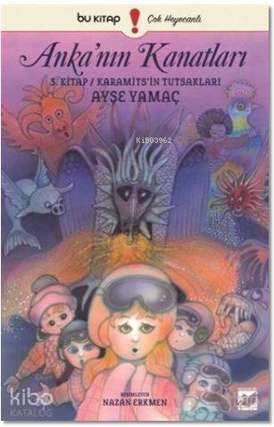 Anka'nın Kanatları 3. Kitap