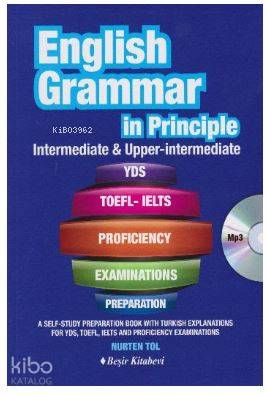 Beşir Kitabevi English Grammar in Principle İngilizce Dilbiisi - İntermediate &amp; Upper İntermediate CD'li