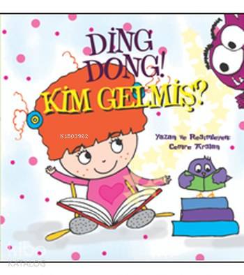 Ding Dong Kim Gelmiş?