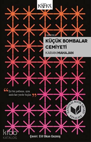 Küçük Bombalar Cemiyeti - Karan Mahajan