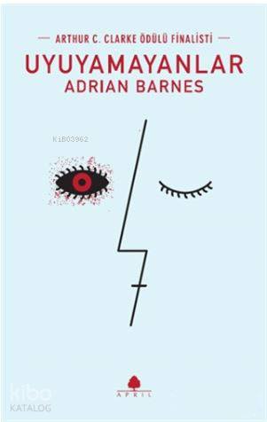 Uyuyamayanlar - Adrian Barnes