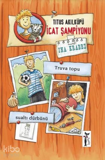 Titus Akılküpü - İcat Şampiyonu