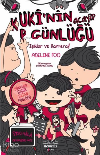 Kuki’nin Acayip Günlüğü : Işıklar Ve Kamera -4- (Ciltli)