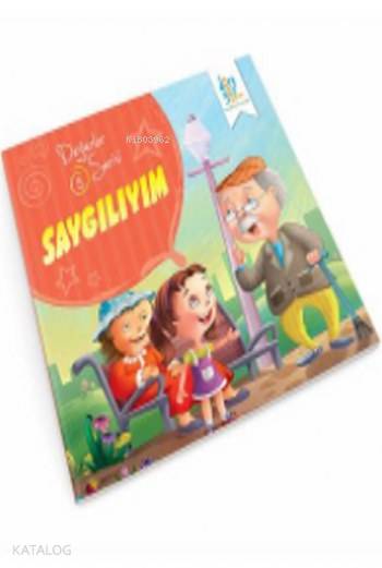 Saygılıyım; Değerler Serisi 5