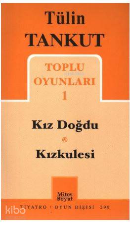 Tülin Tankut Toplu Oyunları 1-Tülin Tankut