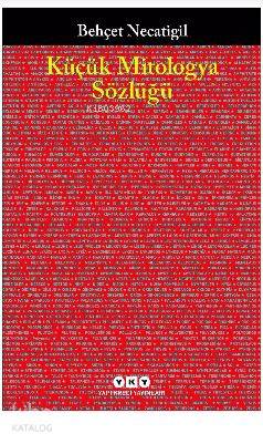 Küçük Mitologya Sözlüğü