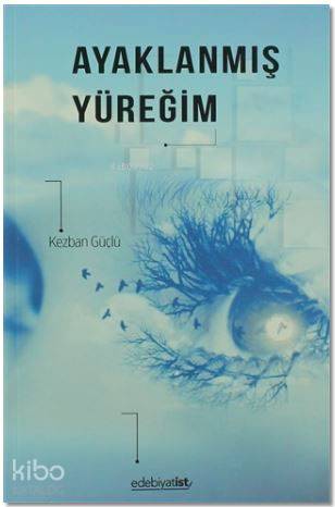Ayaklanmış Yüreğim